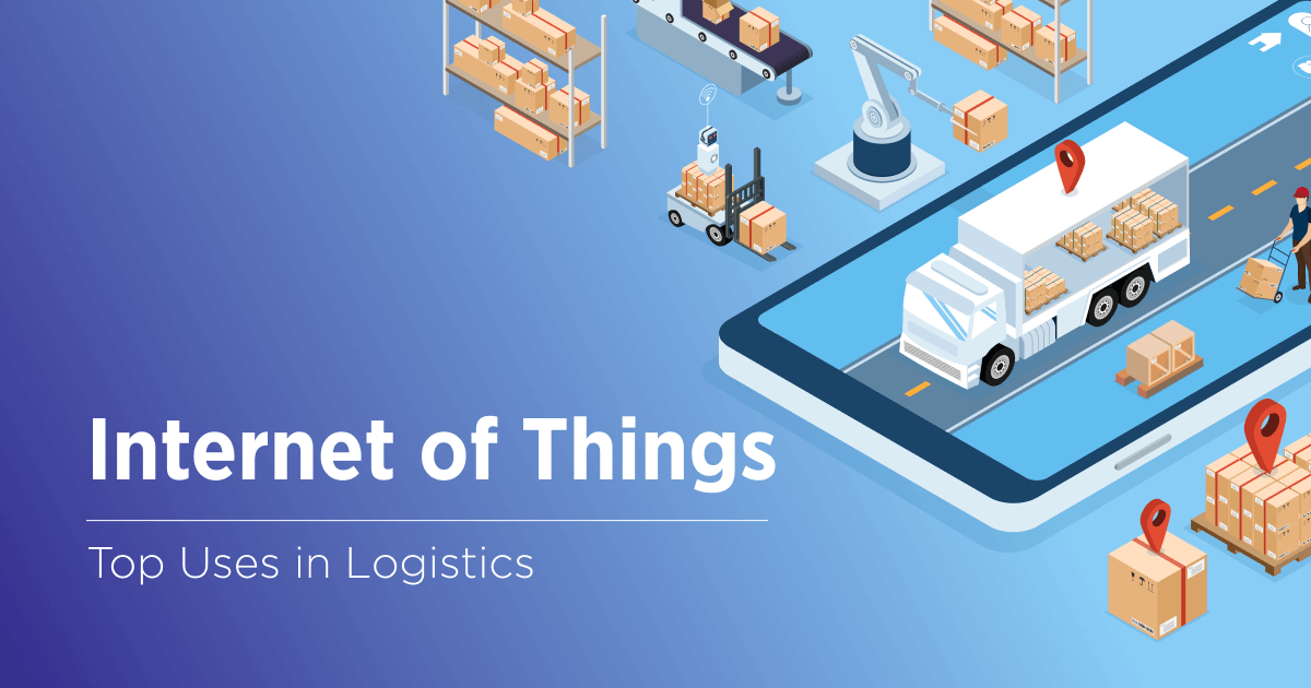IoT in Logistics: Driving Real-Time Visibility and Control